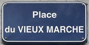Street sign plaque for Place du Vieux Marché in Rouen