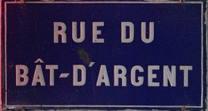Street name sign for Rue du Bât-d'Argent in Lyon